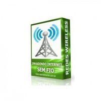 Invadindo Redes de Internet Sem Fios